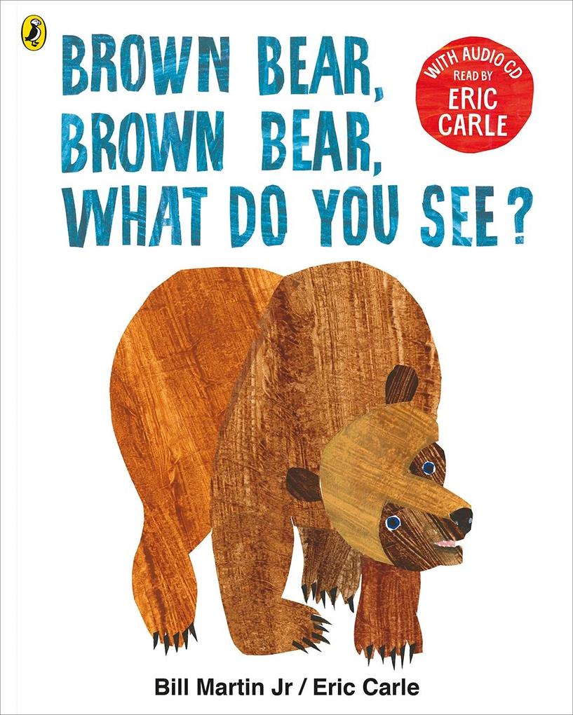 Brown Bear Brown Bear What Do You See? Book + CD
