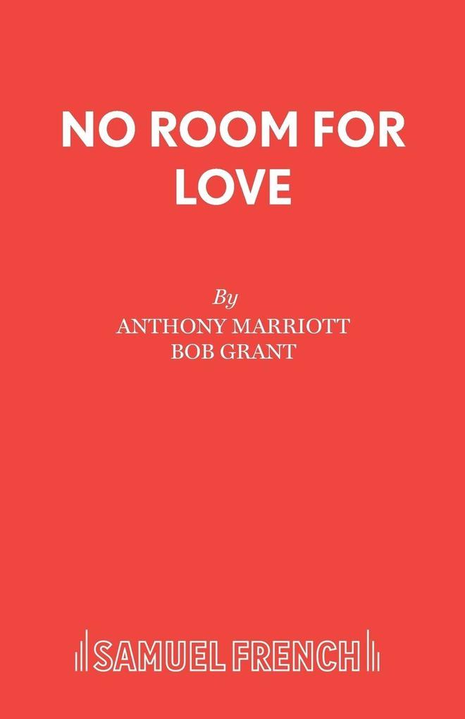 No Room for Love