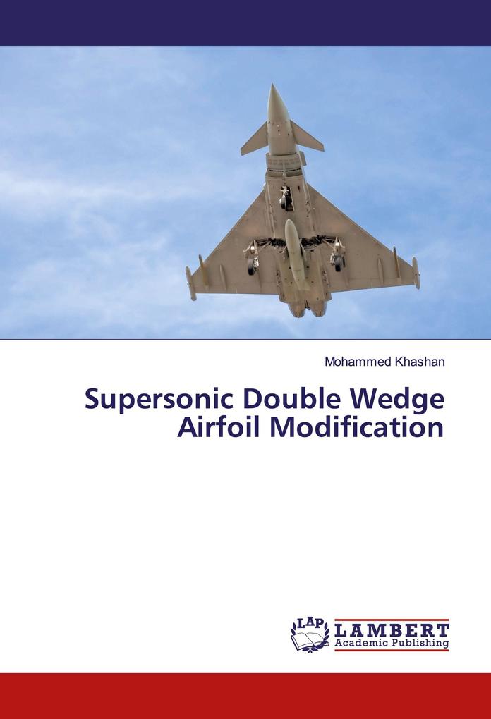 Supersonic Double Wedge Airfoil Modification