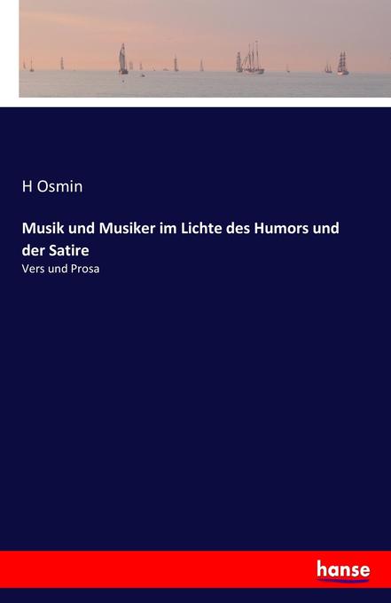 Image of Musik und Musiker im Lichte des Humors und der Satire