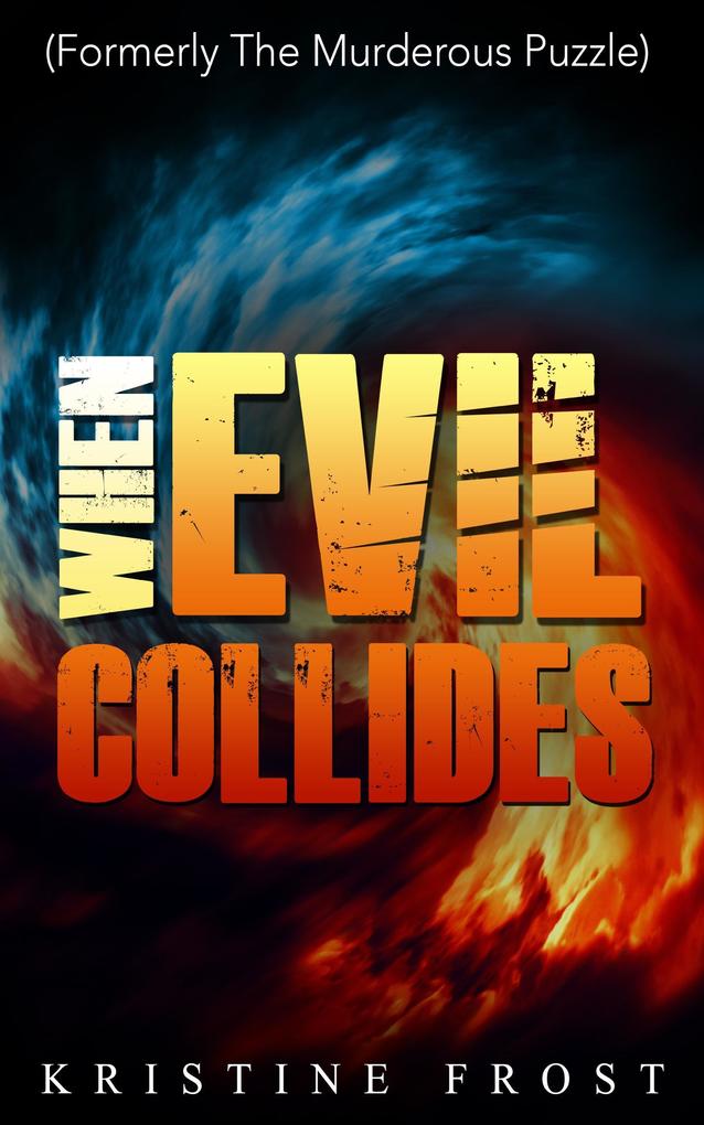 When Evil Collides (Suzette Bishop Mysteries #1)