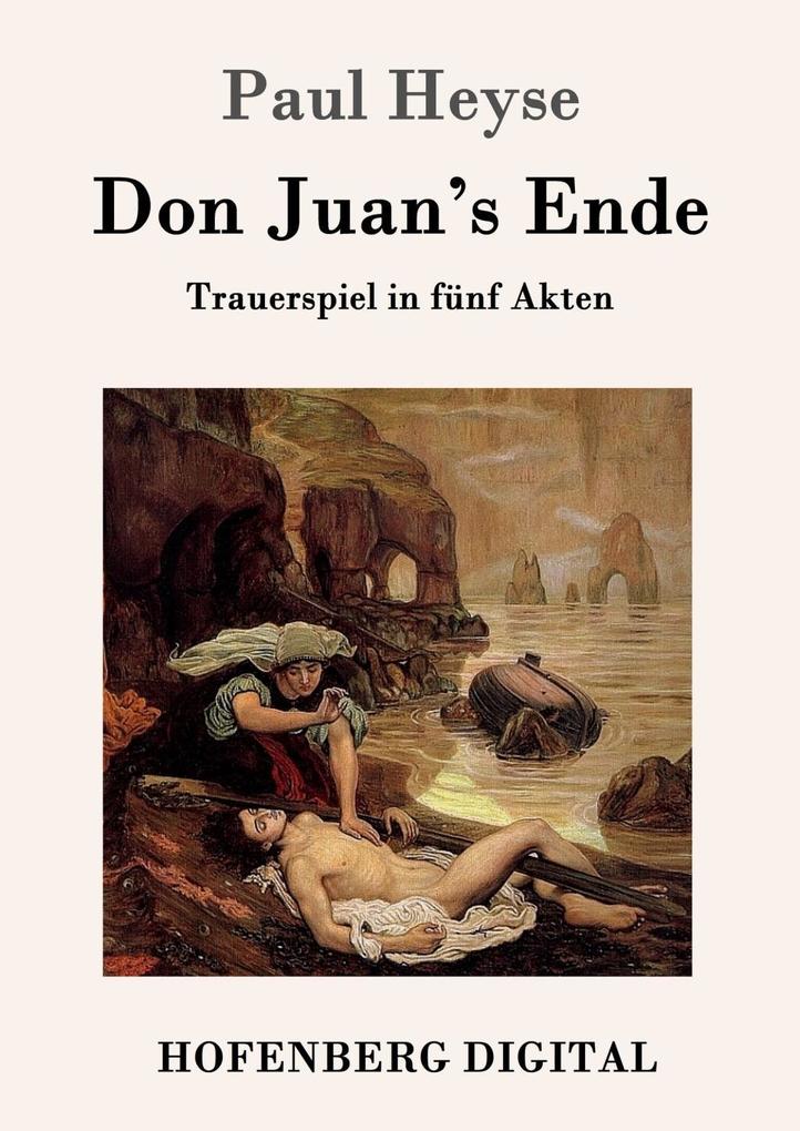 Don Juan‘s Ende