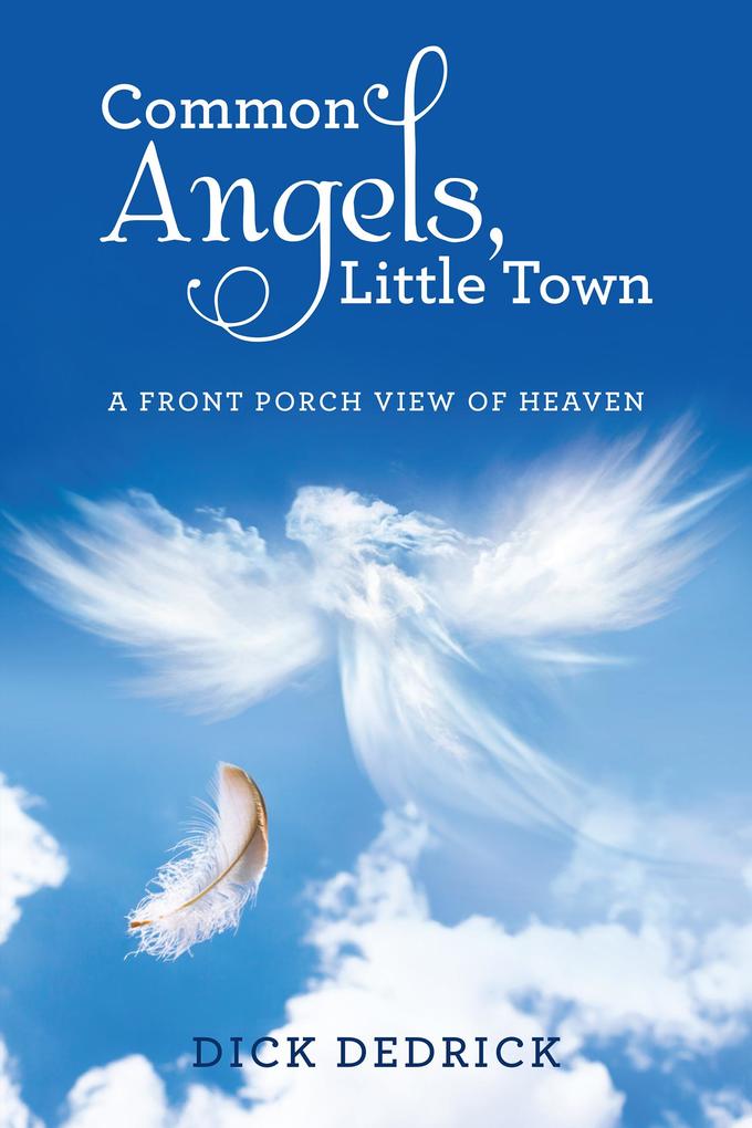 Common Angels Little Town