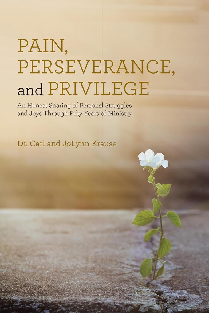 Pain Perseverance and Privilege