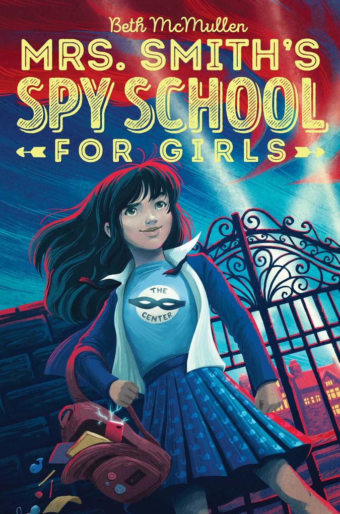 Mrs. Smith‘s Spy School for Girls