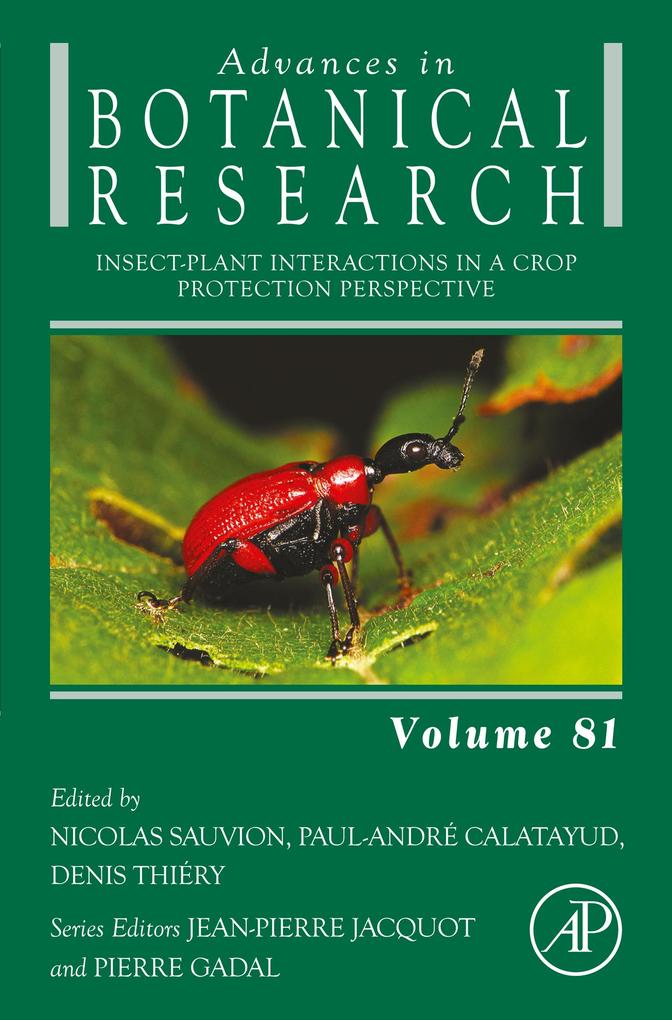 Insect-Plant Interactions in a Crop Protection Perspective