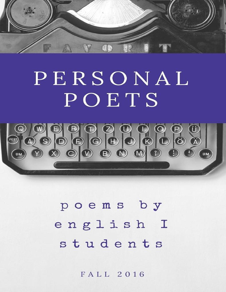Personal Poets: Fall 2016