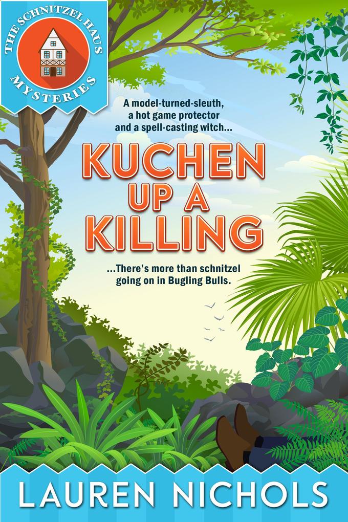 Kuchen up a Killing (The Schnitzel Haus Mysteries #1)