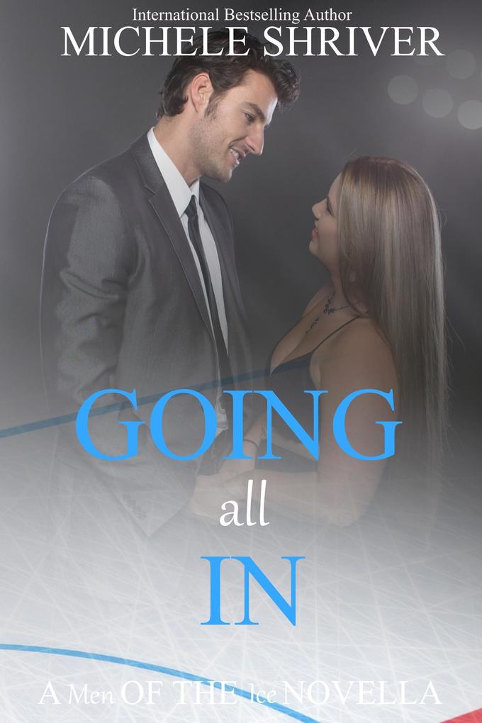 Going all In (Men of the Ice #8)