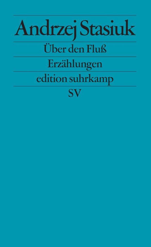 Über den Fluß