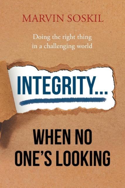 Integrity.... When No One‘s Looking