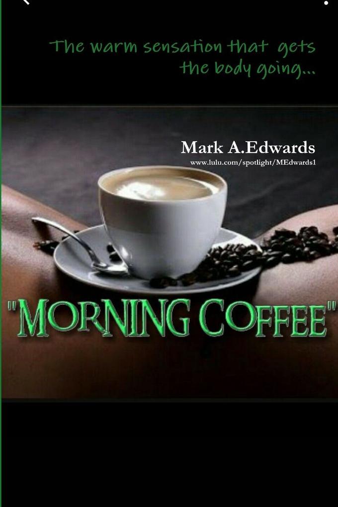 Morning Coffee
