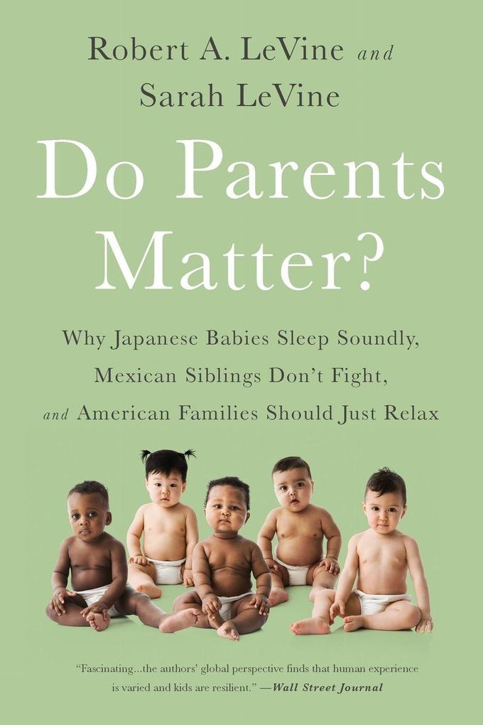 Do Parents Matter?