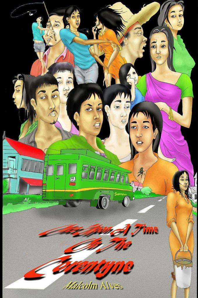 Once Upon A Time On The Corentyne