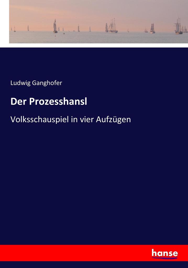 Der Prozesshansl