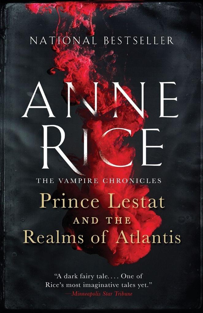 Prince Lestat and the Realms of Atlantis