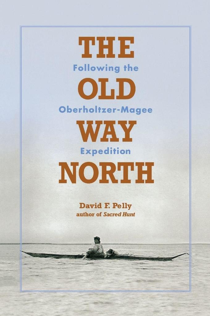 The Old Way North