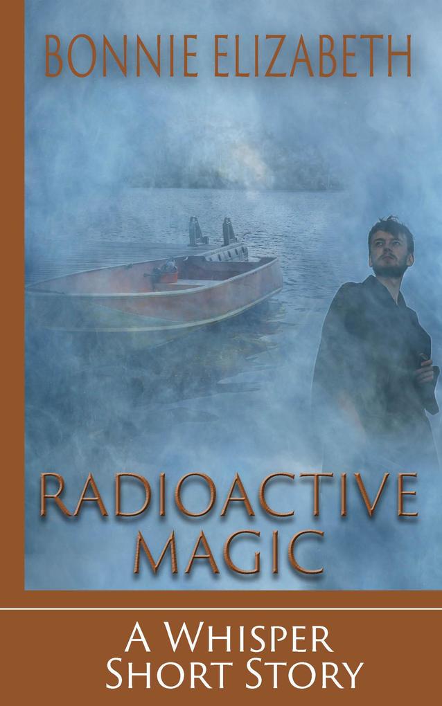 Radioactive Magic (Whisper)