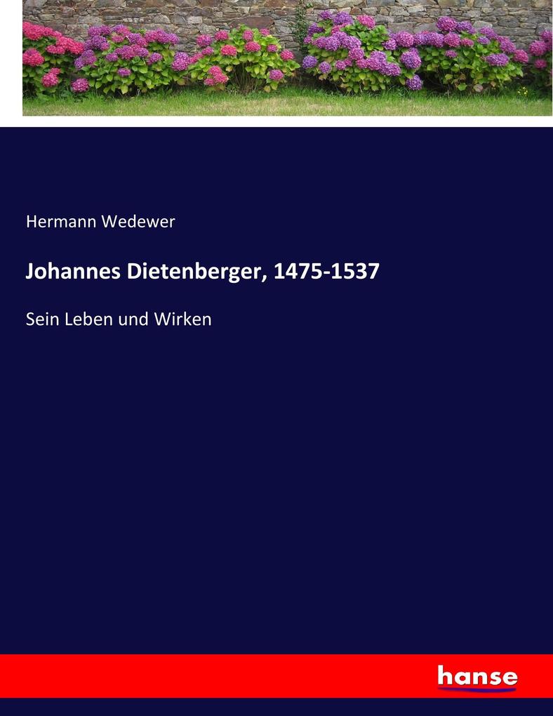 Johannes Dietenberger 1475-1537
