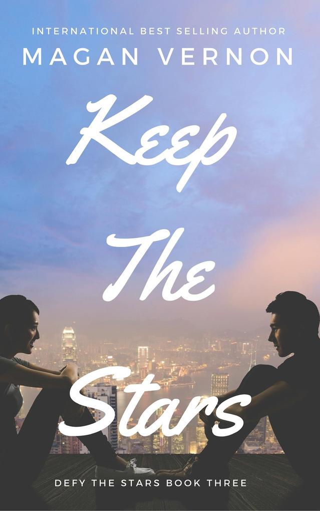 Keep The Stars (Defy The Stars #3)