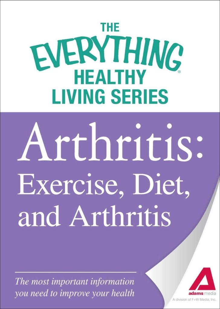 Arthritis: Exercise Diet and Arthritis