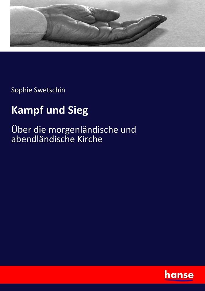 Kampf und Sieg
