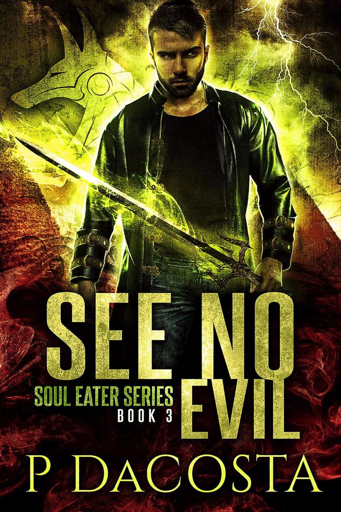 See No Evil (The Soul Eater #3)