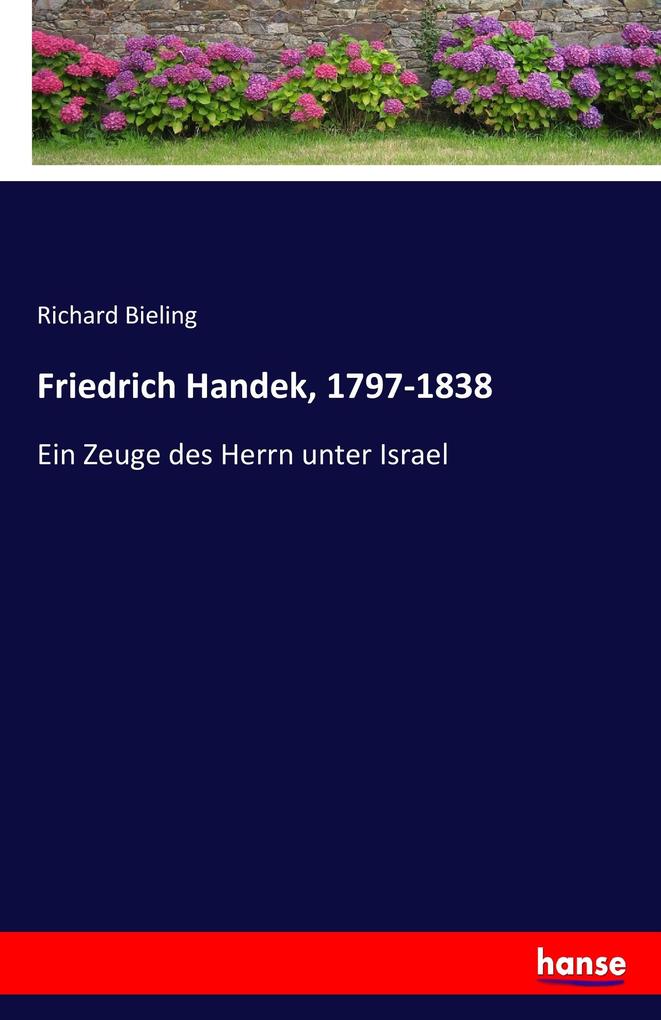 Friedrich Handek 1797-1838
