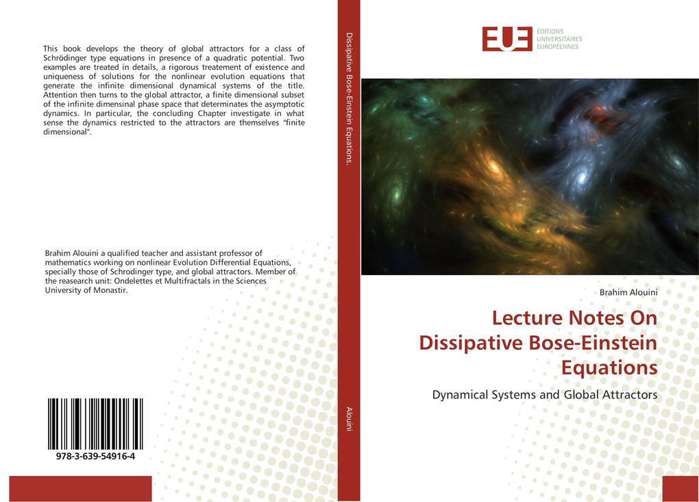 Lecture Notes On Dissipative Bose-Einstein Equations