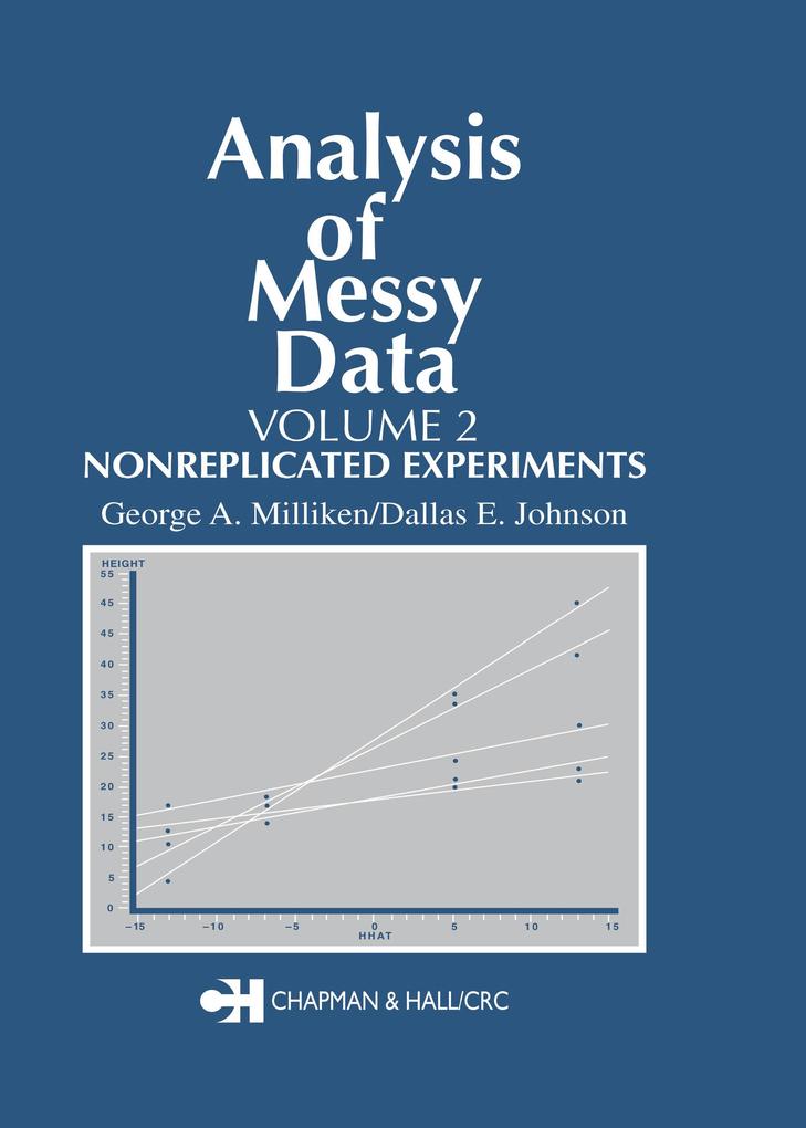 Analysis of Messy Data Volume II