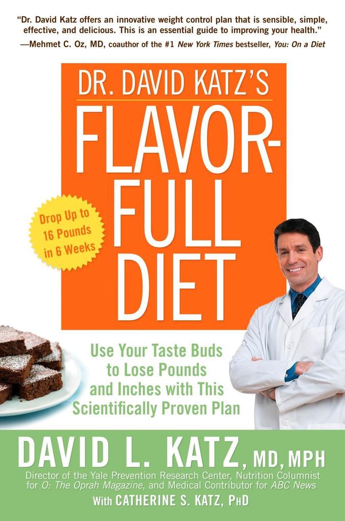 Dr. David Katz‘s Flavor-Full Diet