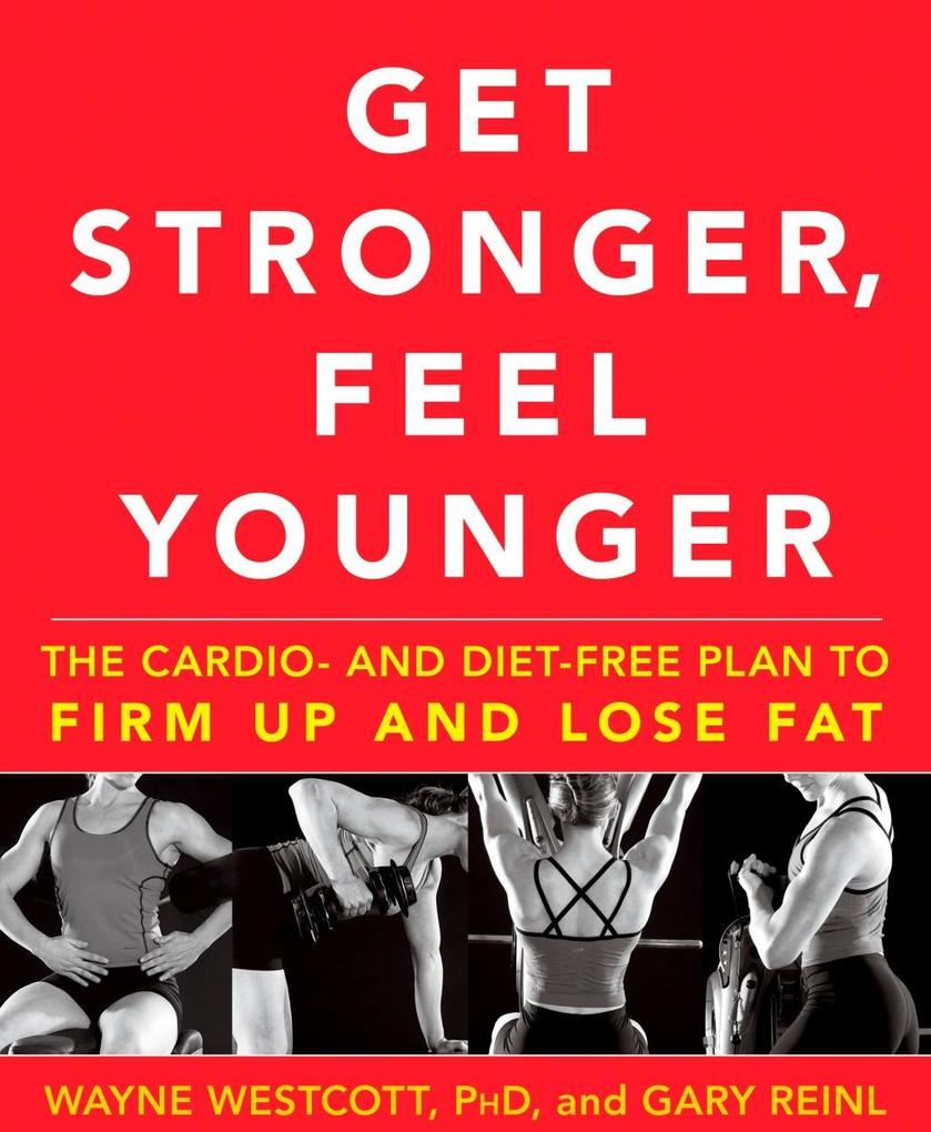 Get Stronger Feel Younger