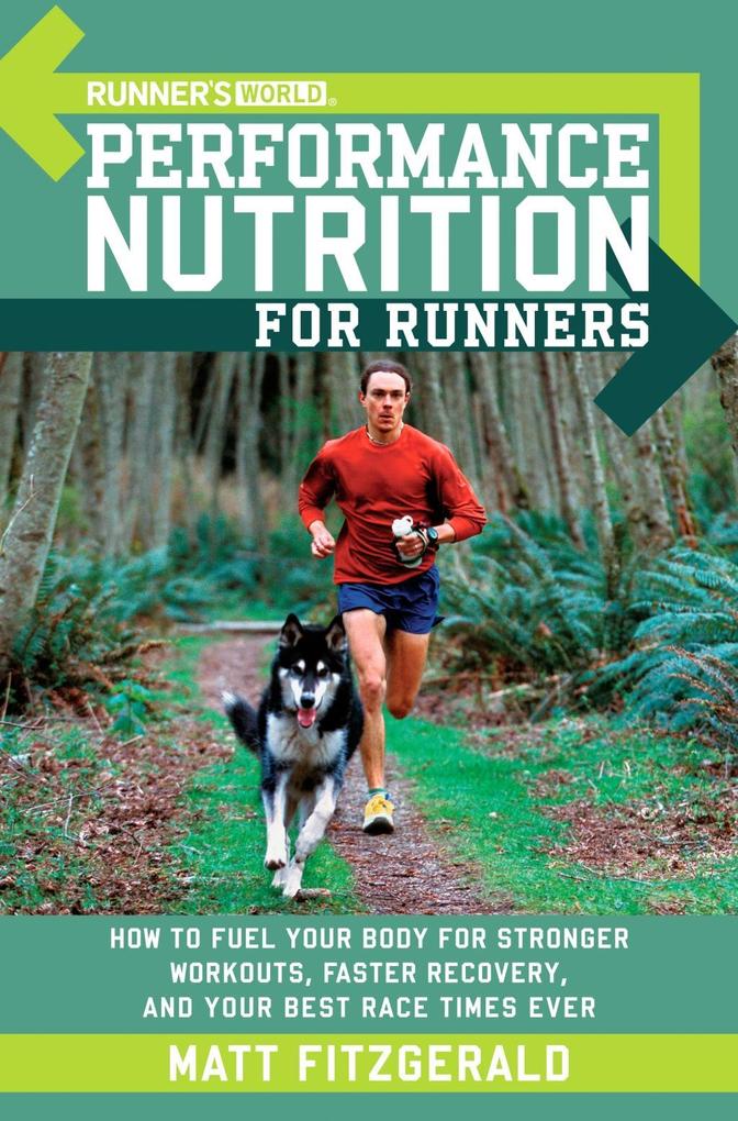 Runner‘s World Performance Nutrition for Runners