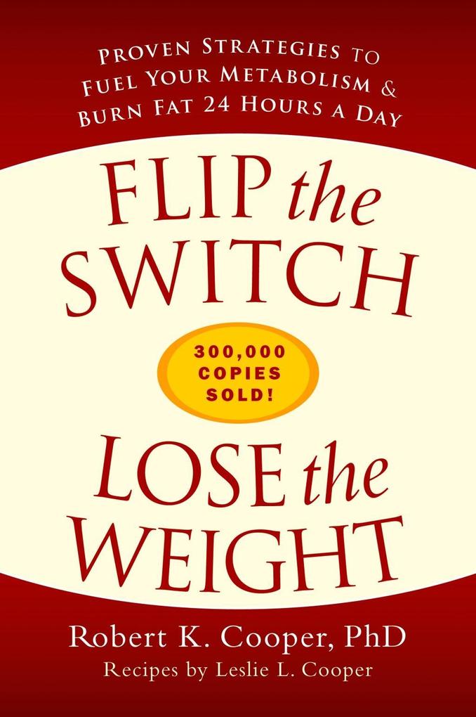 Flip the Switch Lose the Weight