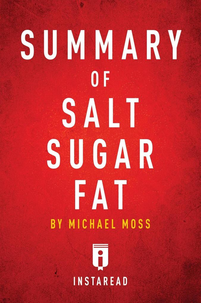 Summary of Salt Sugar Fat