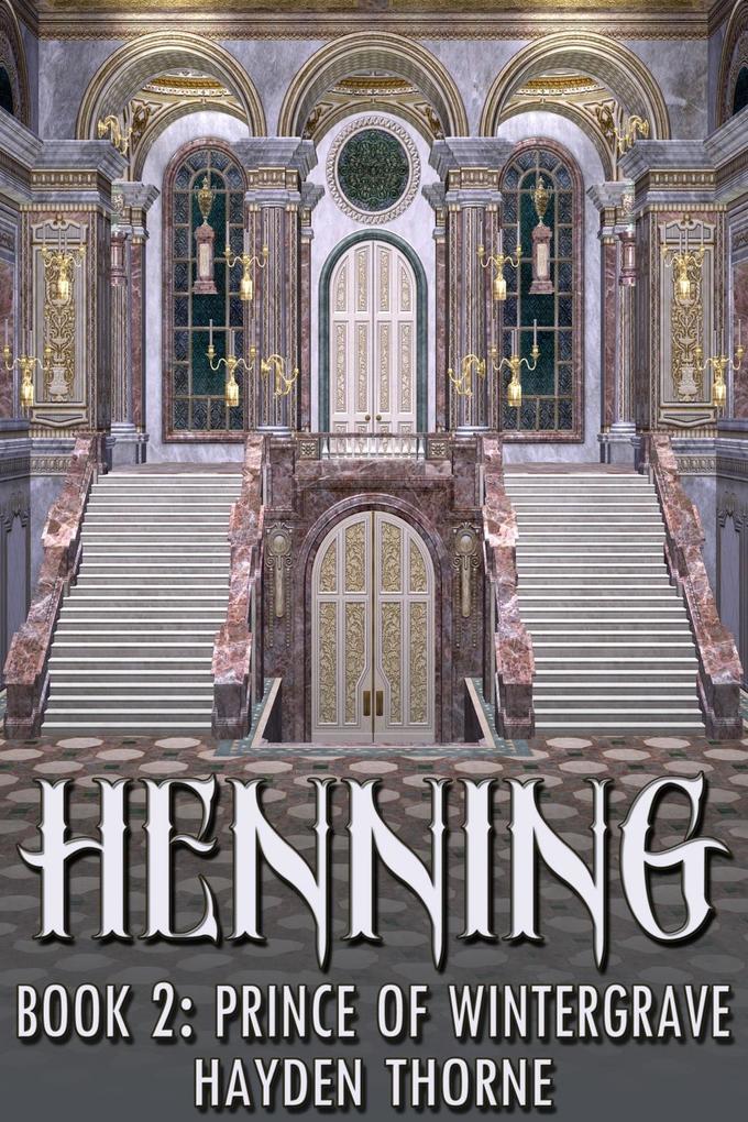 Henning Book 2: Prince of Wintergrave