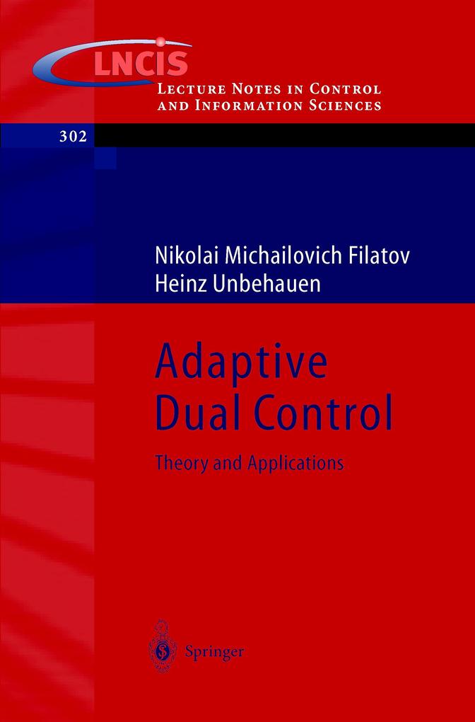Adaptive Dual Control: Theory and Applications (Lecture Notes in Control and Information Scien... - Bild 2