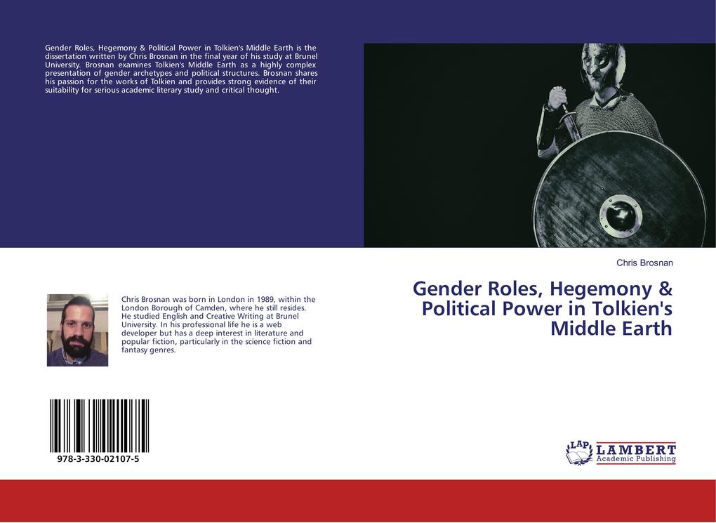 Gender Roles Hegemony & Political Power in Tolkien‘s Middle Earth