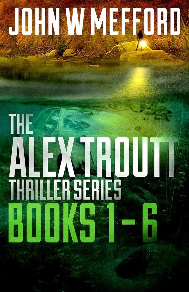 The Alex Troutt Thriller Series: Books 1-6 (Redemption Thriller Series Box Set)
