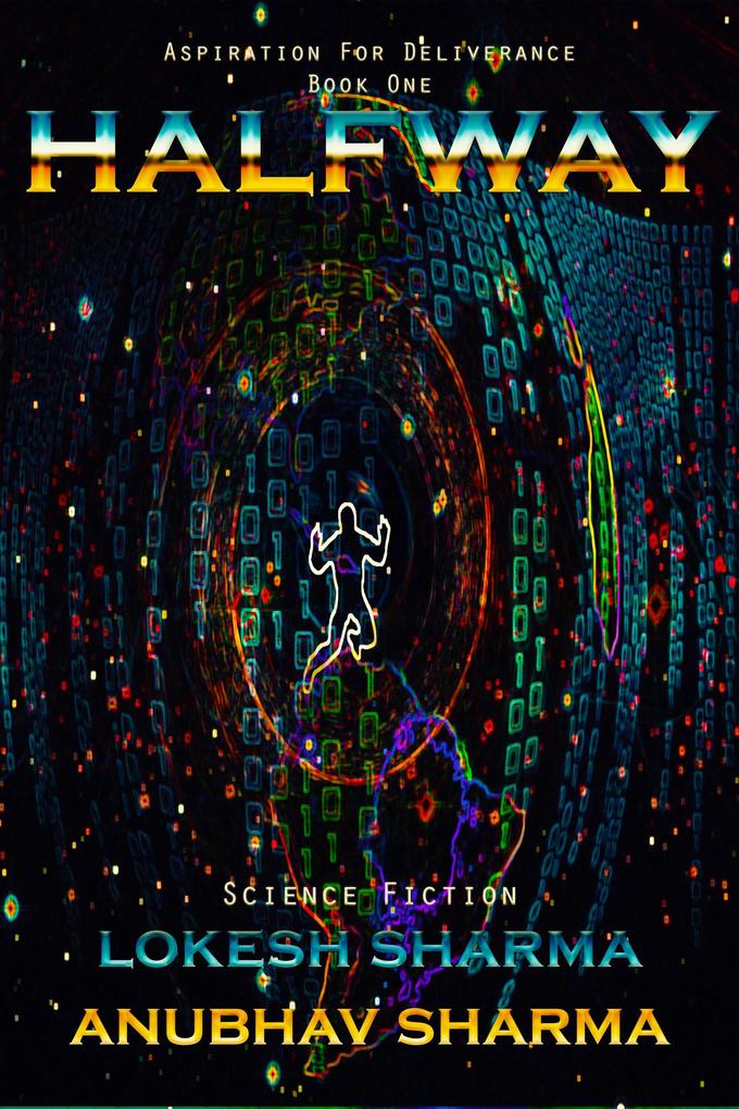 Halfway (Aspiration for Deliverance #1)