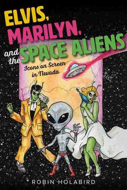 Elvis Marilyn and the Space Aliens