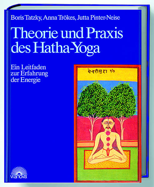Via Nova Verlag Theorie Und Praxis Des Hatha-Yoga