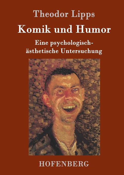 Komik und Humor - Theodor Lipps