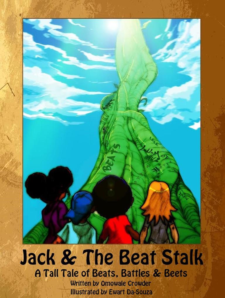 Jack & The Beat Stalk: A Hip-Hop Fairytale