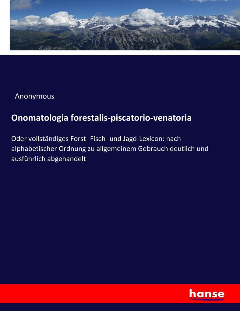 Onomatologia forestalis-piscatorio-venatoria
