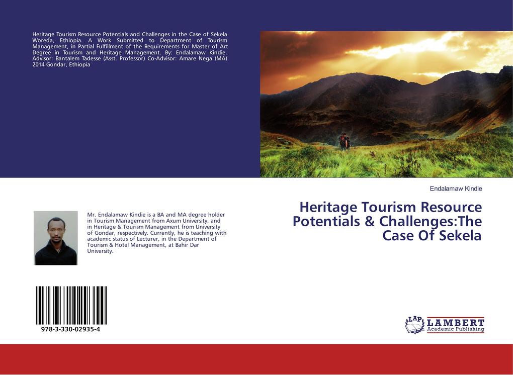 Heritage Tourism Resource Potentials & Challenges:The Case Of Sekela