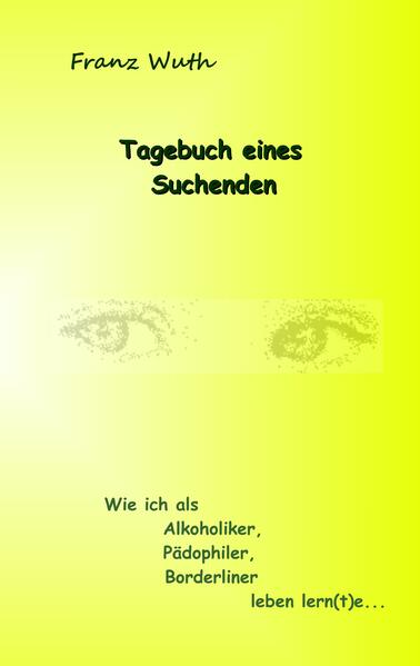Tagebuch eines Suchenden