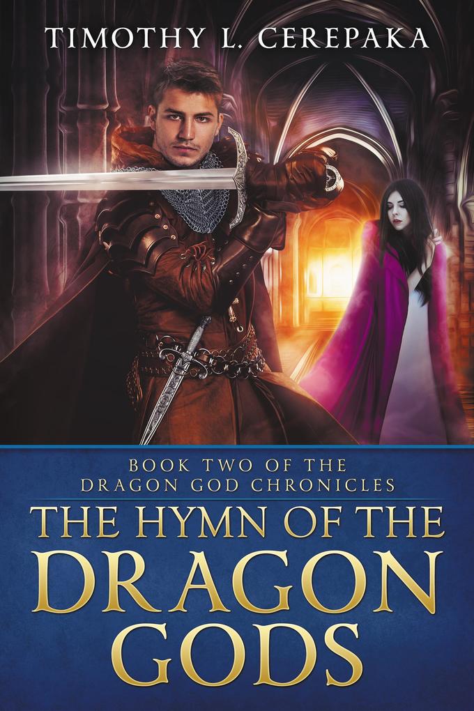 The Hymn of the Dragon Gods (The Dragon God Chronicles #2)