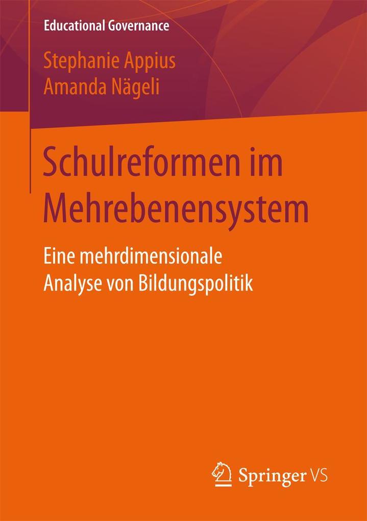 Schulreformen im Mehrebenensystem