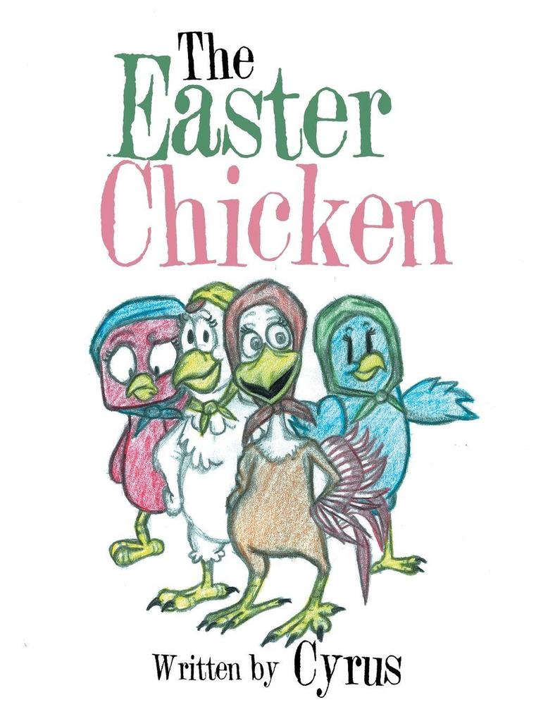The Easter Chicken